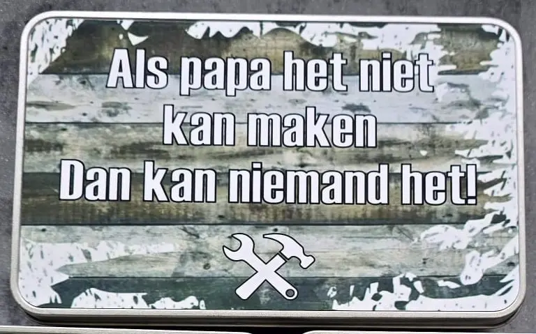 Als papa het niet kan maken, dan kan niemand het!