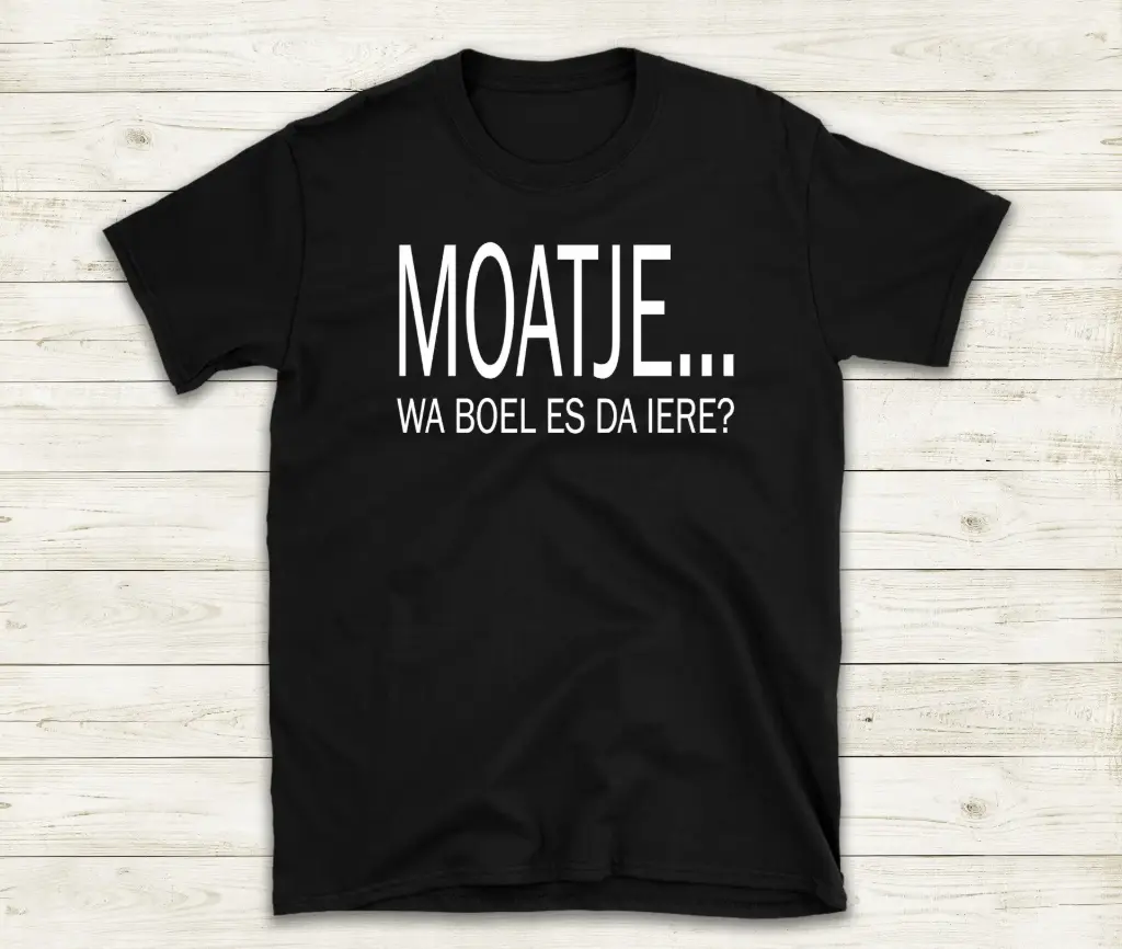 Textiel - Moatje wa boes es da iere