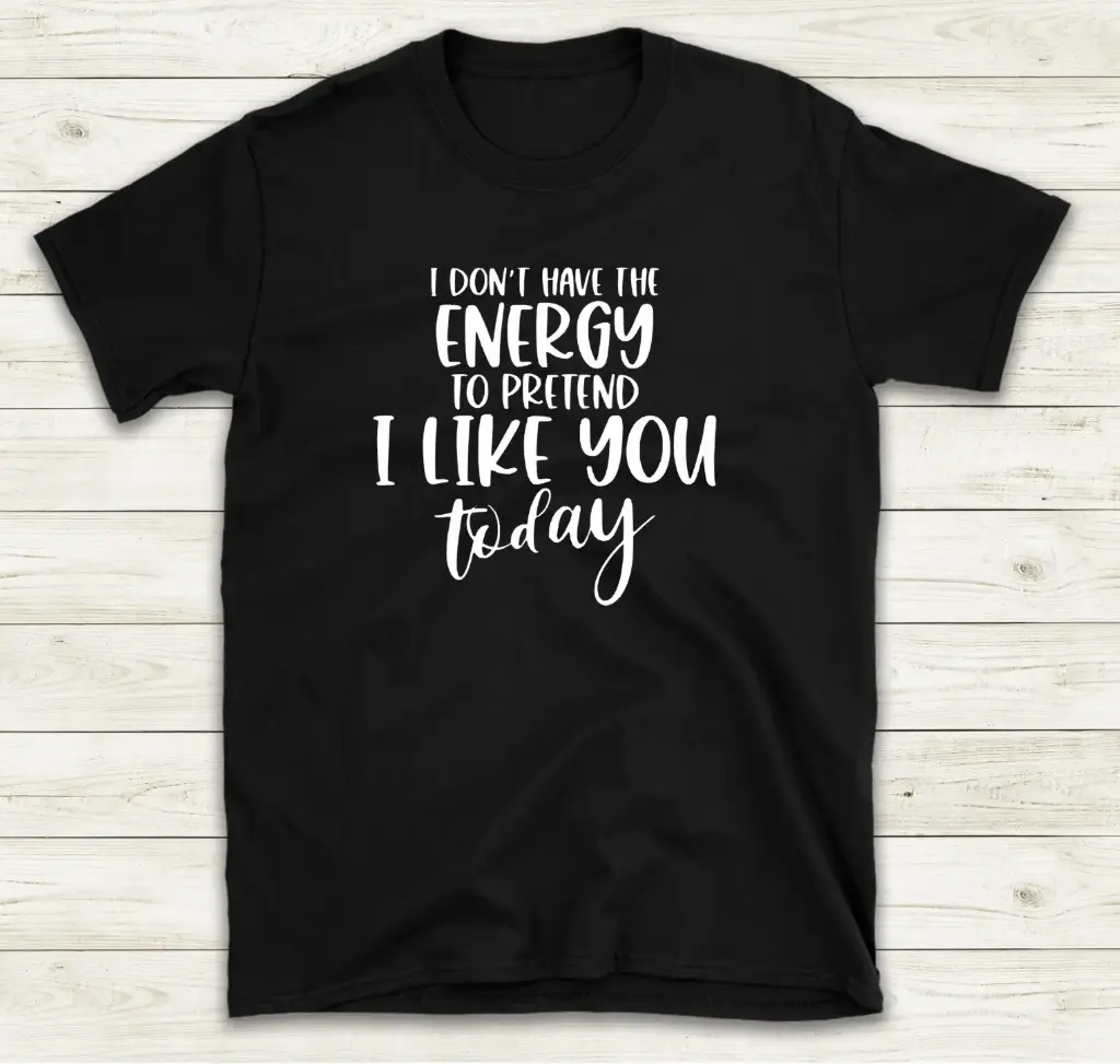 I don't have the energy...