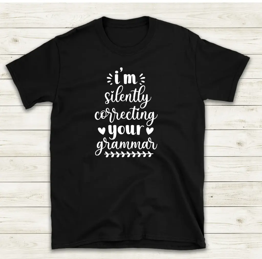 I'm silently correcting your grammar