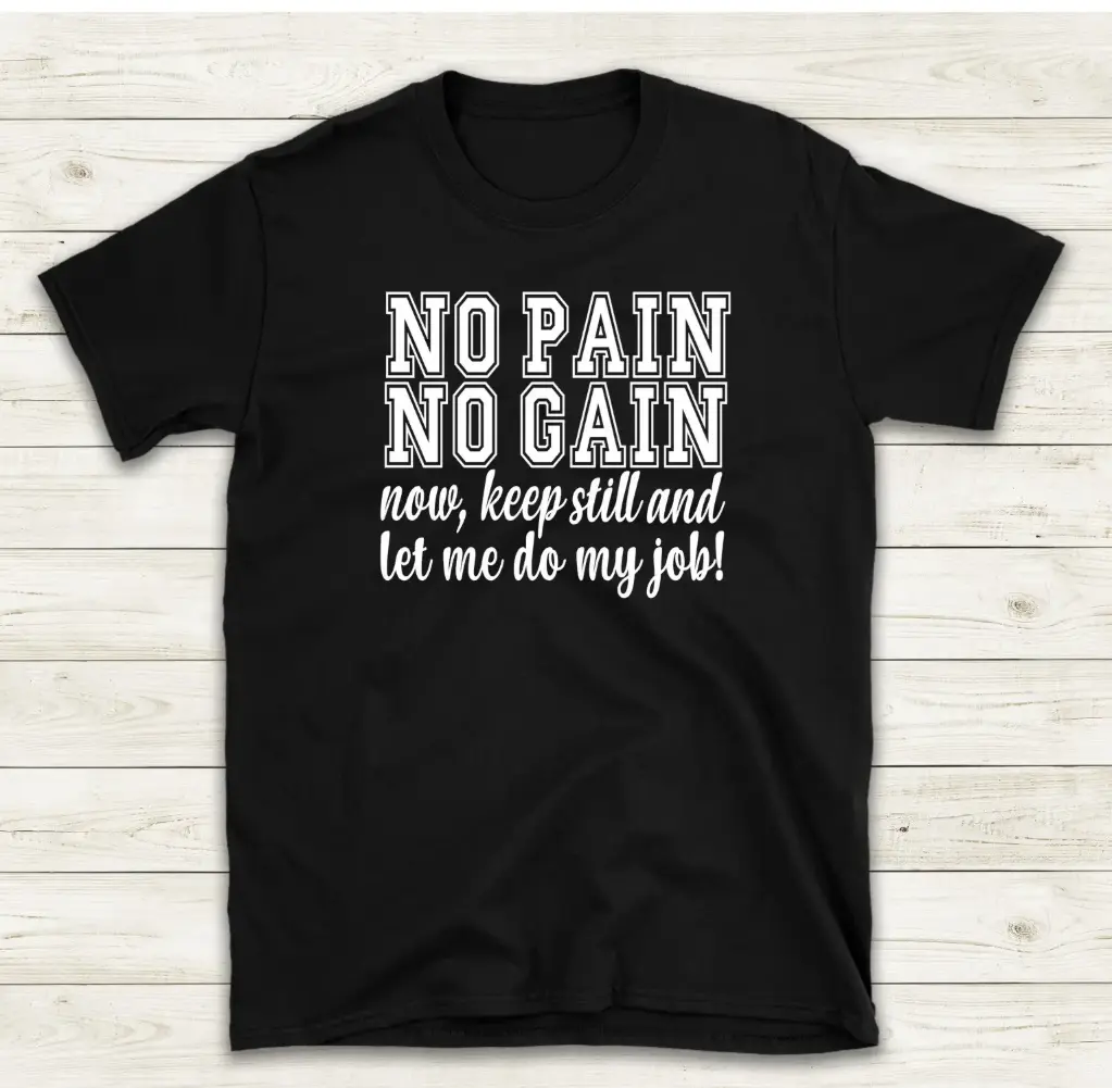 No pain no gain...