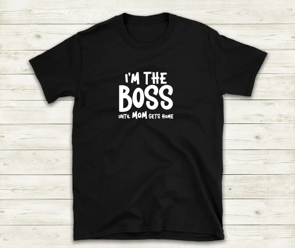 I'm the boss...