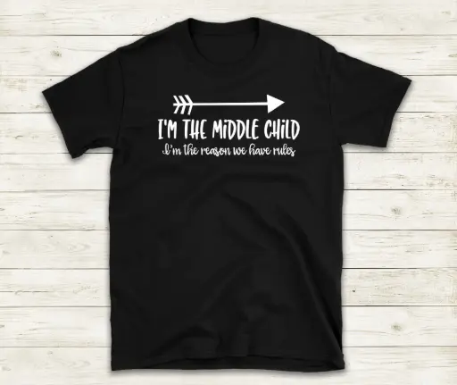 I'm the middle child...