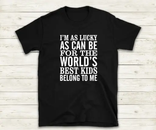 I'm as lucky as can be...